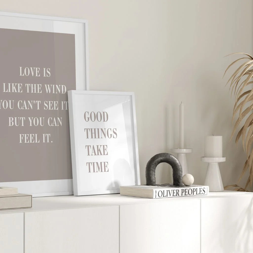 Good Things Take Time Poster